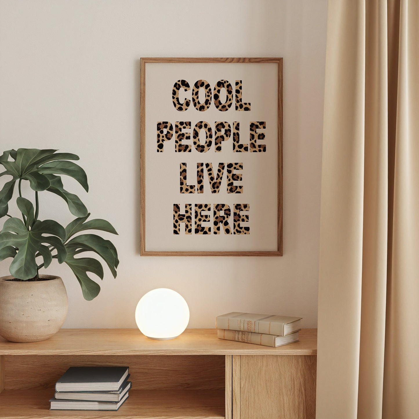 Cool People Live Here Print