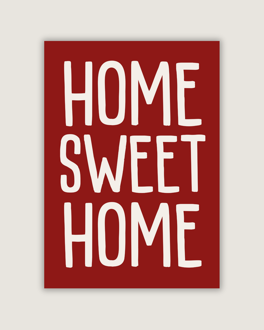 Home Sweet Home Print