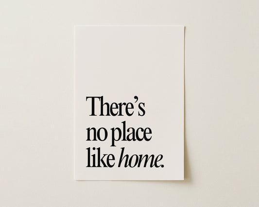 There’s No Place Like Home Print image 0