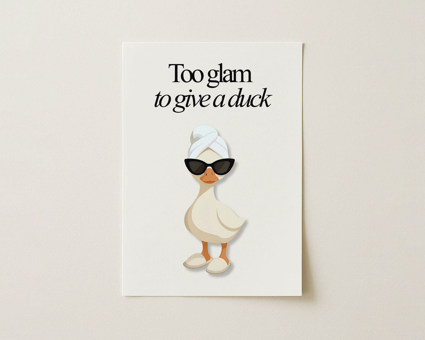 Too Glam to Give a Duck Print image 1