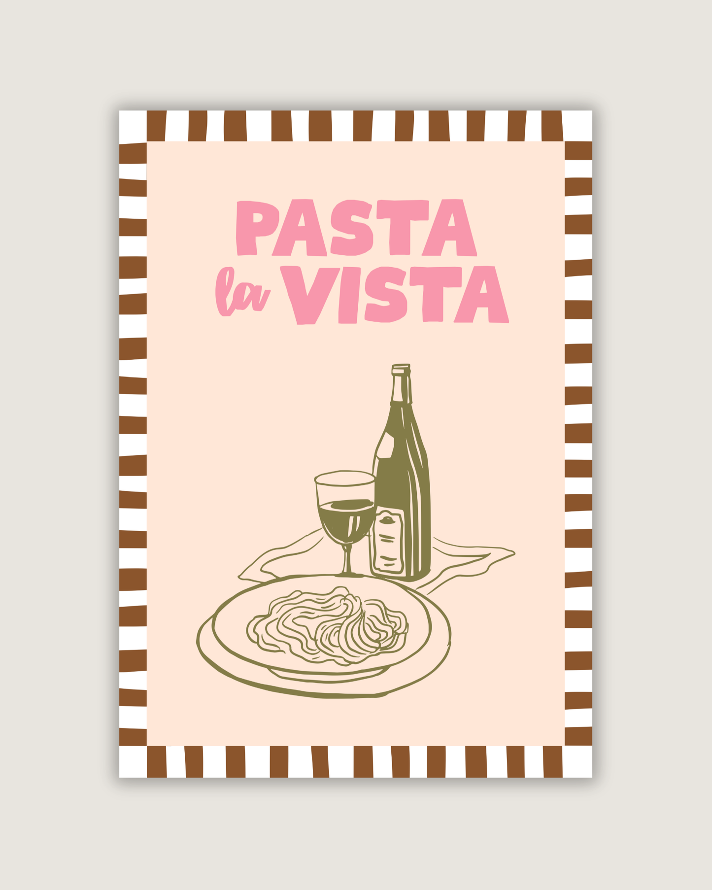 Pasta La Vista Print