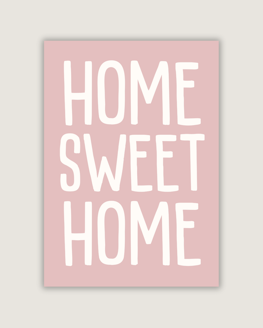 Home Sweet Home Print