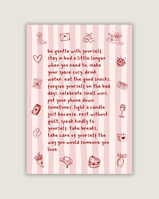 Be Gentle With Yourself Print