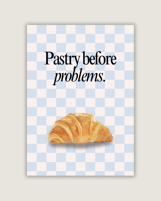 Pastry Before Problems Print